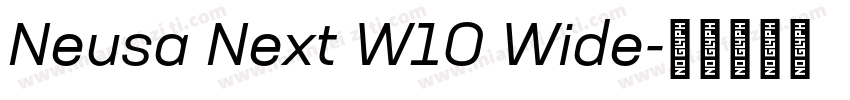 Neusa Next W10 Wide字体转换